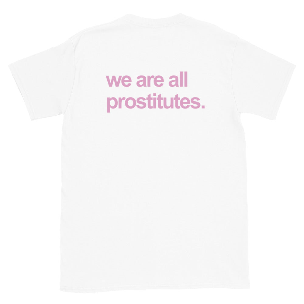 we are all prostitutes